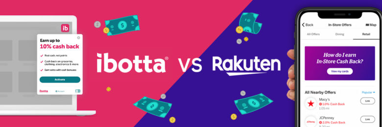 Ibotta vs Rakuten 2022 Guide